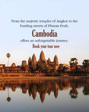 Angkor Wat temple complex reflected in water with text overlay promoting travel to Cambodia