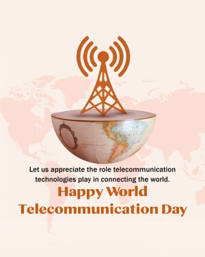 Illustration of a globe with a communication tower on top, celebrating World Telecommunication Day.
