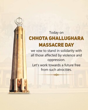 Image commemorating Chhota Ghallughara Massacre Day with a monument and text about solidarity.