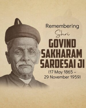 Portrait of Shri Govind Sakharam Sardesai Ji with dates of birth and death