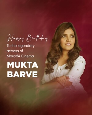 Portrait of Mukta Barve with birthday greetings