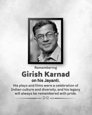 Portrait of Girish Karnad with text commemorating his Jayanti