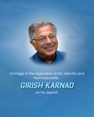 Portrait of Girish Karnad with text commemorating his birth anniversary