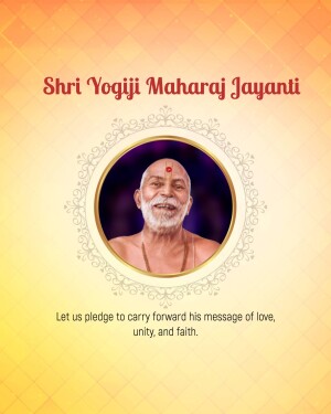 Image commemorating Shri Yogiji Maharaj Jayanti with a portrait and message.
