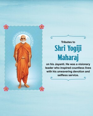 Image of Shri Yogiji Maharaj with text tribute on his Jayanti