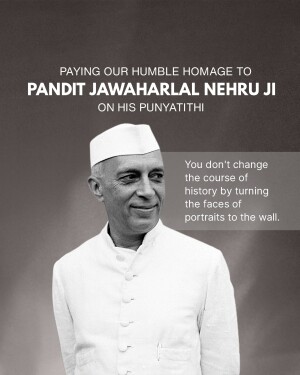 Black and white portrait of Pandit Jawaharlal Nehru with a quote.