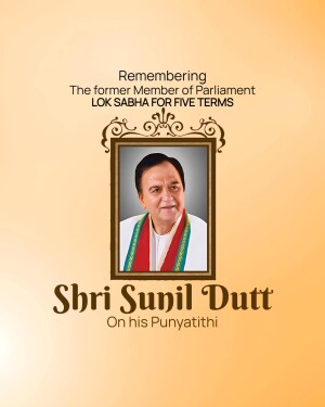 Portrait of Shri Sunil Dutt with text commemorating his Punyatithi