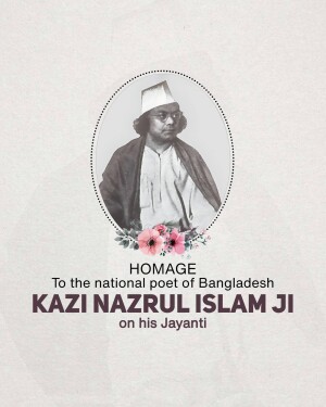 Portrait of Kazi Nazrul Islam with floral decorations and text commemorating his Jayanti