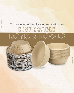 Stack of disposable dona and bowls made from sustainable materials