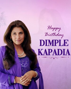 Portrait of Dimple Kapadia with a Happy Birthday message