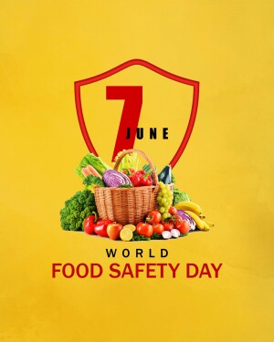 Image promoting World Food Safety Day with a basket of fresh produce and a shield with the date.