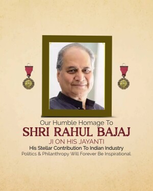 Portrait of Shri Rahul Bajaj with a tribute message
