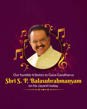 S. P. Balasubrahmanyam Jayanti Template