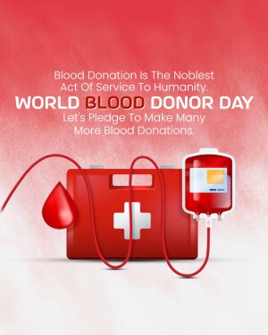 Image promoting World Blood Donor Day with a blood bag and medical kit.