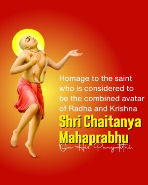 Image of Shri Chaitanya Mahaprabhu with text honoring him as the combined avatar of Radha and Krishna.