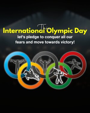 Image celebrating International Olympic Day with the Olympic rings and a motivational message.