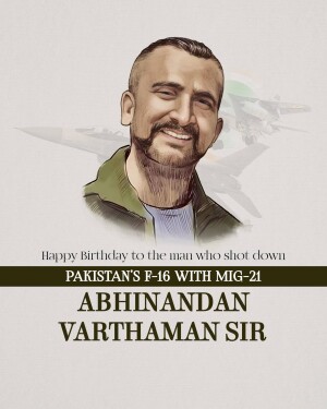 Portrait of Abhinandan Varthaman with a fighter jet background and text celebrating his birthday and achievement.