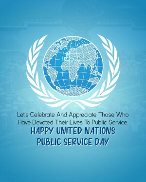 United Nations emblem with text celebrating Public Service Day