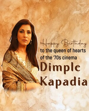 Portrait of Dimple Kapadia with a birthday greeting
