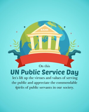 Illustration depicting a bank building on top of the Earth with a ribbon celebrating UN Public Service Day.