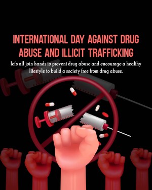 Poster for International Day Against Drug Abuse and Illicit Trafficking with a clenched fist and syringes.