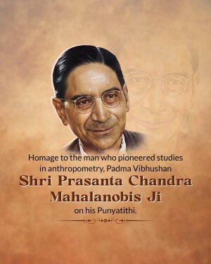 Portrait of Shri Prasanta Chandra Mahalanobis with a quote
