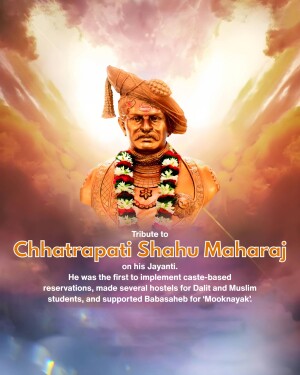Portrait of Chhatrapati Shahu Maharaj with text commemorating his Jayanti
