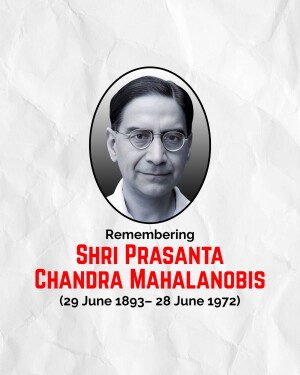 Portrait of Shri Prasanta Chandra Mahalanobis with dates of birth and death