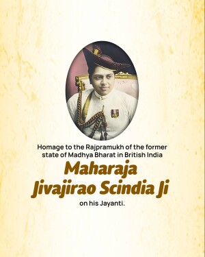 Portrait of Maharaja Jivajirao Scindia Ji with text commemorating his Jayanti