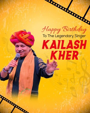 Birthday greeting for singer Kailash Kher with a festive background.