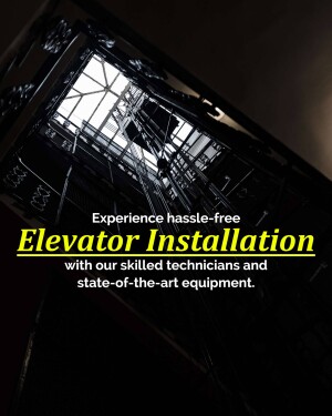 Image of an elevator shaft with text promoting hassle-free elevator installation.