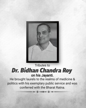Portrait of Dr. Bidhan Chandra Roy with tribute text