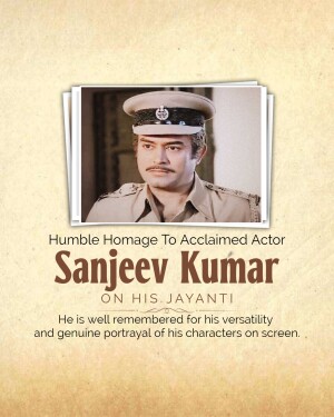 Poster commemorating Sanjeev Kumar on his Jayanti