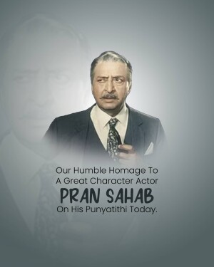 Portrait of Pran Sahab with a tribute message