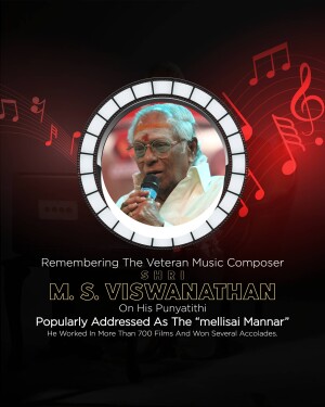 Portrait of M.S. Viswanathan, a veteran music composer, with musical notes and a tribute message.