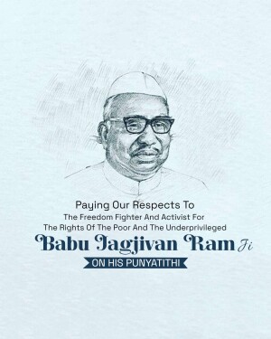 Sketch portrait of Babu Jagjivan Ram with text honoring his legacy