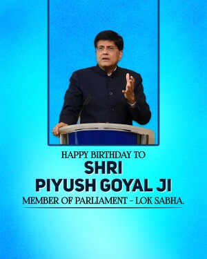 Image of Piyush Goyal with a birthday greeting.