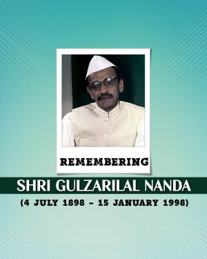 Portrait of Shri Gulzarilal Nanda with dates of birth and death