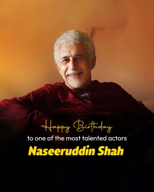 Portrait of Naseeruddin Shah with birthday wishes