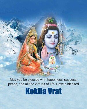 Image of Lord Shiva and Goddess Parvati with a Shivling and text 'May you be blessed with happiness, success, peace, and all the virtues of life. Have a blessed Kokila Vrat'