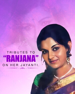 Portrait of Ranjana with text commemorating her Jayanti