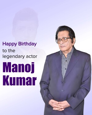 Portrait of actor Manoj Kumar with birthday wishes