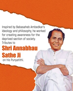 Portrait of Shri Annabhau Sathe Ji with text honoring his work and legacy.