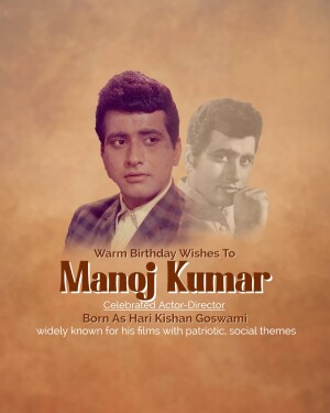 Poster celebrating the birthday of Indian actor and director Manoj Kumar