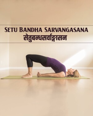 Woman performing Setu Bandha Sarvangasana yoga pose