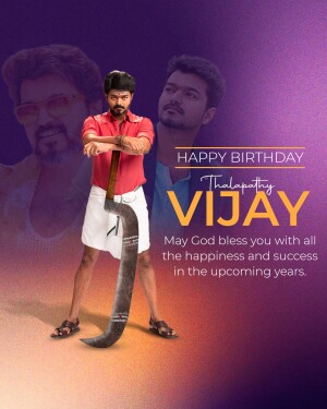 Birthday greeting for Thalapathy Vijay featuring the actor in a stylized design.