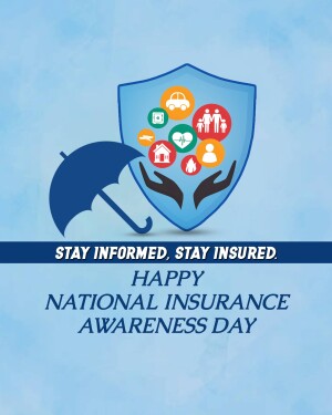 Image depicting insurance coverage with a shield, umbrella, and hands, promoting National Insurance Awareness Day.