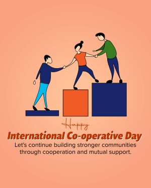 Illustration depicting people helping each other climb steps, with text celebrating International Co-operative Day.