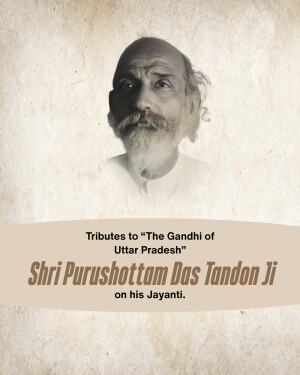 Portrait of Shri Purushottam Das Tandon Ji with tribute text
