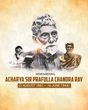 Commemorative poster of Acharya Prafulla Chandra Ray, a renowned Indian chemist and educator.